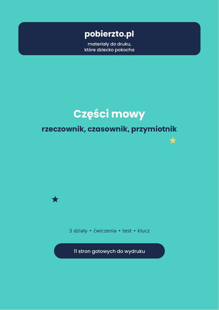 Części Mowy — Rzeczownik, Czasownik, Przymiotnik (PDF do druku)